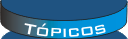 t�picos